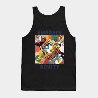 Embrace equity Tank Top